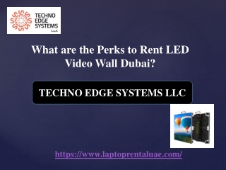 What are the Perks to Rent LED Video Wall Dubai?