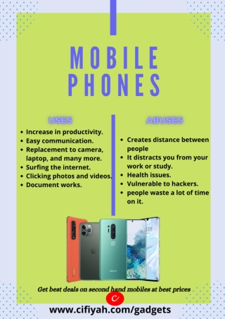 Uses and abuses of mobile phones
