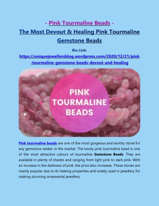 The Most Devout & Healing Pink Tourmaline Gemstone Beads
