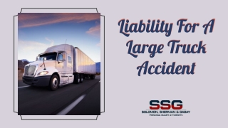 Liability For A Large Truck Accident