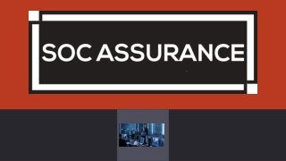 Recognize the threats of your Company with SOC Assurance