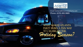 What Makes Atlanta Party Bus Rentals a Fun Way to Celebrate the Holiday Season?