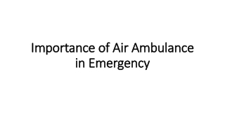 Importance of Air Ambulance in Emergency