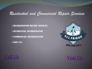 Best Sub Zero Refrigerator Residential and Commercial Repair Services in Seattle