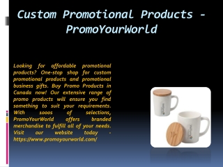 Custom Promotional Products Canada - PromoYourWorld