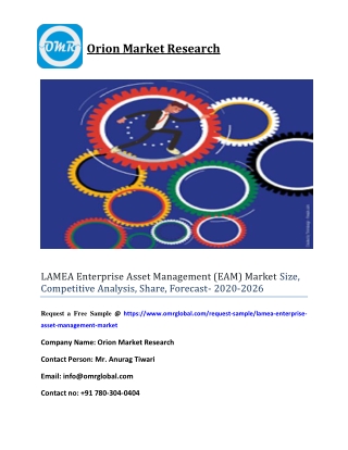 LAMEA Enterprise Asset Management (EAM) Market Size, Competitive Analysis, Share, Forecast- 2020-2026