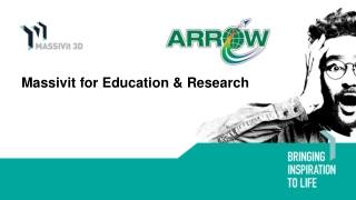 Massivit for Education & Research - Arrow Digital