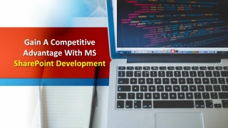 Gain A Competitive Advantage With MS SharePoint Development