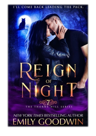 [PDF] Free Download Reign of Night By Emily Goodwin