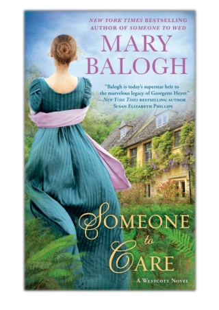 [PDF] Free Download Someone to Care By Mary Balogh
