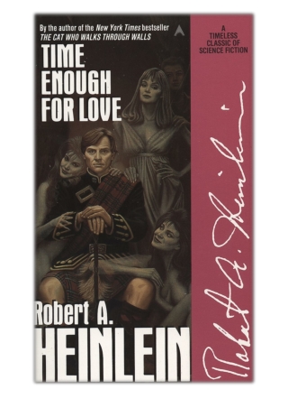 [PDF] Free Download Time Enough for Love By Robert A. Heinlein