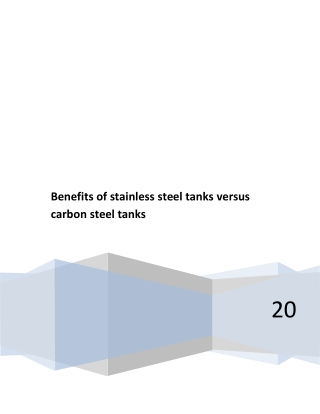Benefits of stainless steel tanks versus carbon steel tanks