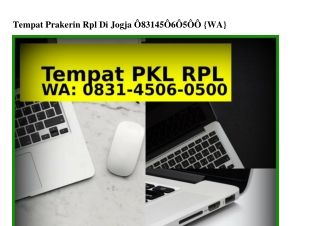 Tempat Prakerin Rpl Di Jogja 0831•4506•0500(whatsApp)