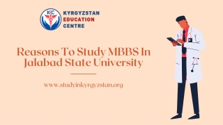 Reasons To Study MBBS In Jalabad State University
