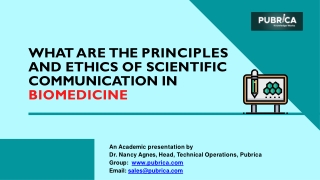 What are the principles and ethics of scientific communication in biomedicine? – Pubrica