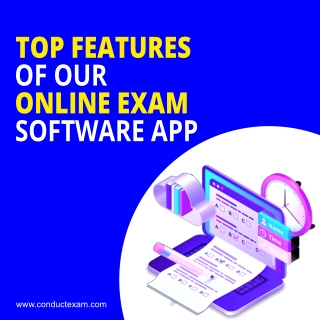 Top Features of Our Online Exam Software App.