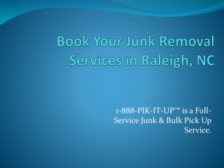 Book Your Junk Removal Services in Raleigh, NC