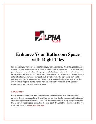 Enhance Your Bathroom Space with Right Tiles