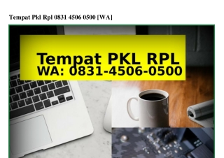 Tempat Pkl Rpl 0831~4506~0500{WhatsApp}