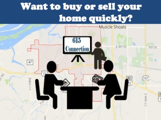 615 connection Sell your home fast