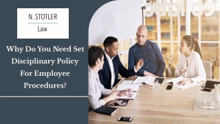 Why Do You Need Set Disciplinary Policy For Employee Procedures?