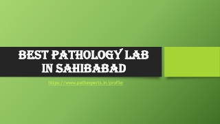 Best pathology lab in Sahibabad