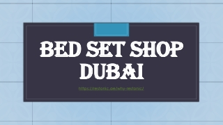 Bed set shop Dubai