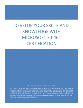 Develop Your Skills and Knowledge with Microsoft 70-461 Certification