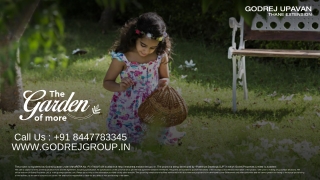 Godrej Upavan Thane Extension - Welcome To A Home That Loves To Give You More Of Everything