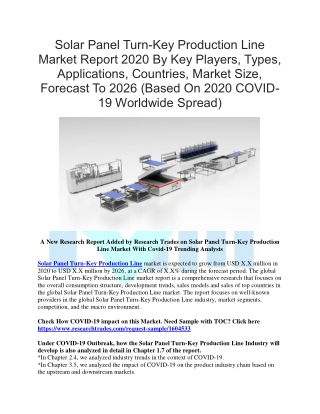 Solar Panel Turn-Key Production Line Market Report 2020 By Key Players, Types, Applications, Countries, Market Size, For