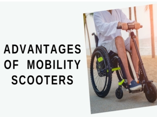 Advantages Of Mobility Equipment