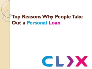 Top Reasons Why People Take Out a Personal Loan