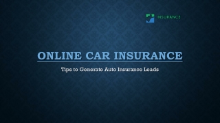 Get The Best Online Auto Insurance Lead Provider