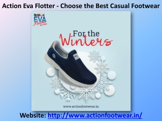 Action Eva Flotter - Choose the Best Casual Footwear