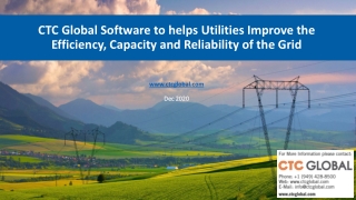 CTC Global Software Helps Utilities Improve the Efficiency, Capacity, and Reliability of the Grid