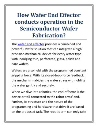 How Wafer End Effectors Conducts Operation in the Semiconductor Wafer Fabrication?