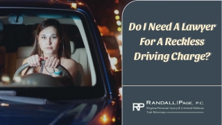 Do I Need A Lawyer For A Reckless Driving Charge?