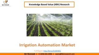 Irrigation Automation Market Size Worth $7.9 Billion By 2026 - KBV Research