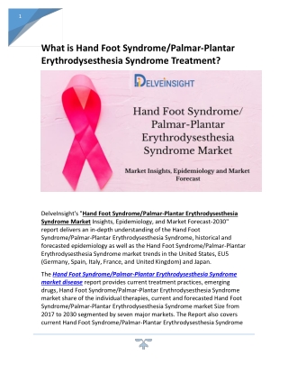 Hand Foot Syndrome/Palmar-Plantar Erythrodysesthesia Syndrome