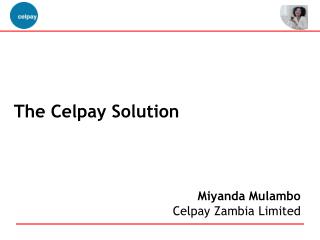 The Celpay Solution