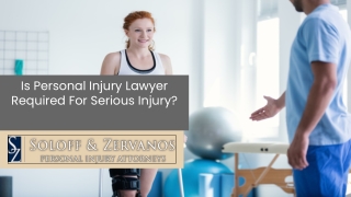 Is Personal Injury Lawyer Required For Serious Injury?