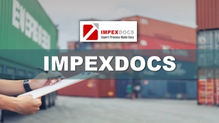 3 Modern Practices that ImpexDocs Follow for Export Documentation
