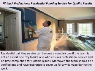 Hiring A Professional Residential Painting Service For Quality Results