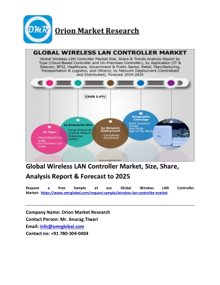 Global Wireless LAN Controller Market Trends, Size, Competitive Analysis and Forecast 2019-2025