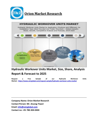 Hydraulic Workover Units Market Trends, Size, Competitive Analysis and Forecast 2019-2025
