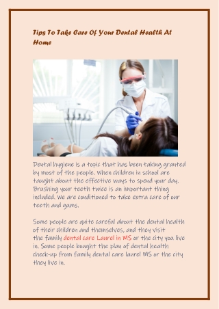 Tips To Take Care Of Your Dental Health At Home