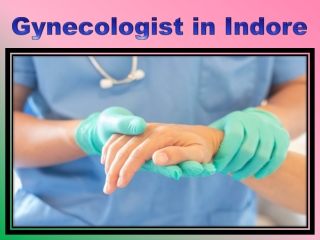 Gynecologist in Indore