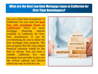 What are the Best Low Rate Mortgage Loans in California for First-Time Homebuyers?