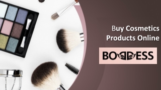Buy Cosmetics  Products Online - Boddess Beauty