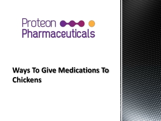 Ways To Give Medications To Chickens